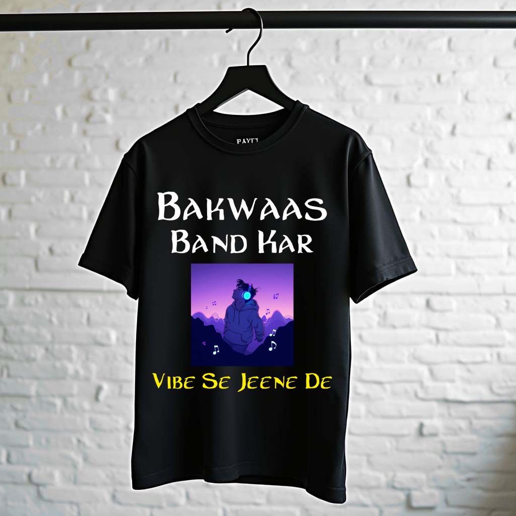 Bakwaas Band Kar, Vibe Se Jeene De Oversized T-Shirt – Gen-Z Graphic Black Tee for Men & Women - Bolitee.in