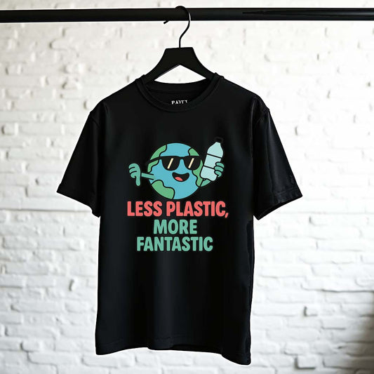 Less Plastic, More Fantastic – Eco Statement T-Shirt - Bolitee.in